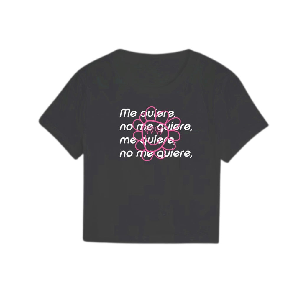 Baby Tee "me quieres¿"